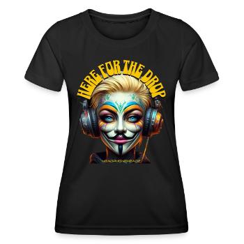 HERE FOR THE DROP – Cool he/she with Headphones! - Women's Functional T-Shirt - black - Front - AI Model Female 172 light (172cm)