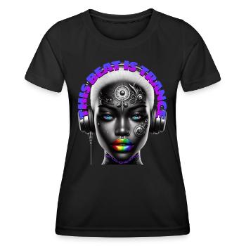 THIS BEAT IS TRANCE - Cool Woman with Headphones! - Women's Functional T-Shirt - black - Front - AI Model Female 172 light (172cm)
