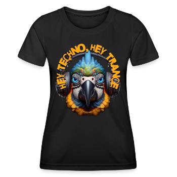 HEY TECHNO HEY TRANCE - Cool Parrot & Headphones! - Women's Functional T-Shirt - black - Front - AI Model Female 172 light (172cm)
