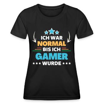 Ich war normal bis ich Gamer wurde - Frauen Funktions-T-Shirt - Schwarz - Vorne - AI Model Female 172 light (172cm)