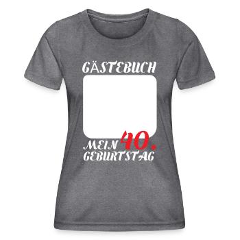 Funny 40th Birthday Guestbook - Women's Functional T-Shirt - dark melange  - Front - AI Model Female 172 light (172cm)