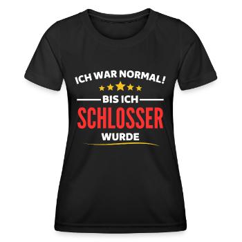 Ich war normal bis ich Schlosser wurde - Frauen Funktions-T-Shirt - Schwarz - Vorne - AI Model Female 172 light (172cm)