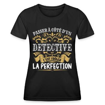 Le Meilleur Detective | Detective à la perfection - T-shirt sport Femme - noir - Devant - AI Model Female 172 light (172cm)