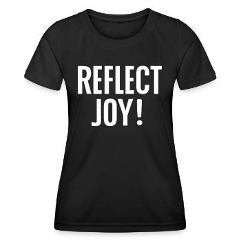 Reflect Joy - Show Your Joy - Women's Functional T-Shirt - black - Front - AI Model Female 172 light (172cm)