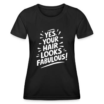 Oui, vos cheveux sont fabuleux - T-shirt sport Femme - noir - Devant - AI Model Female 172 light (172cm)