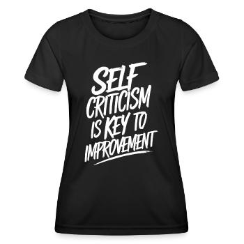 Self-criticism is the key to improvement - Women's Functional T-Shirt - black - Front - AI Model Female 172 light (172cm)