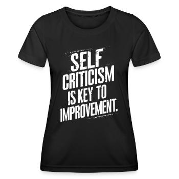 Self-criticism is the key to improvement - Women's Functional T-Shirt - black - Front - AI Model Female 172 light (172cm)