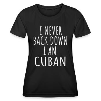Je n’abandonne jamais, je suis cubaine - T-shirt sport Femme - noir - Devant - AI Model Female 172 light (172cm)