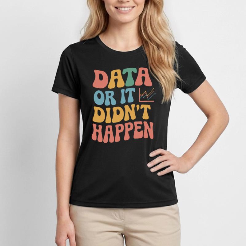 Data Analyst Data Scientist Data Engineer - Women's Functional T-Shirt