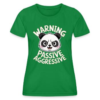 Vorsicht Passiv Aggressiver Panda - Frauen Funktions-T-Shirt - Kelly Green - Vorne - AI Model Female 172 dark (172cm)
