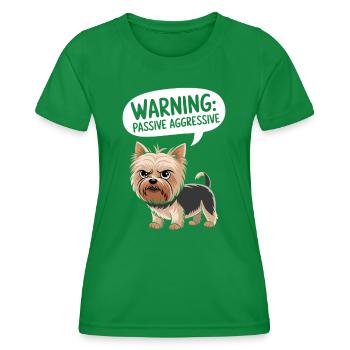 Vorsicht: Passiv Aggressiv Hund Warnung - Frauen Funktions-T-Shirt - Kelly Green - Vorne - AI Model Female 172 dark (172cm)