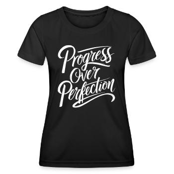 Le progrès avant la perfection Motivation - T-shirt sport Femme - noir - Devant - AI Model Female 172 light (172cm)