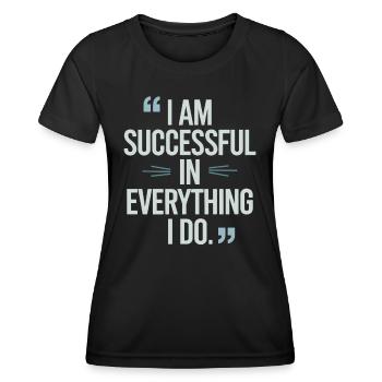 Je réussis à manifester tout de - T-shirt sport Femme - noir - Devant - AI Model Female 172 light (172cm)