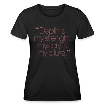 La profondeur est ma force, le mystère mon charme - - T-shirt sport Femme - noir - Devant - AI Model Female 172 light (172cm)