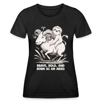 Bold, bold and born as an Aries - Aries Zodiac - Women's Functional T-Shirt - black - Front - AI Model Female 172 light (172cm)
