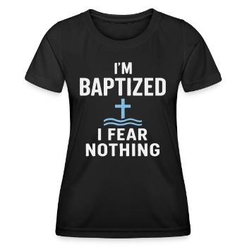 Je suis baptisé, n’aie peur de rien - T-shirt sport Femme - noir - Devant - AI Model Female 172 light (172cm)