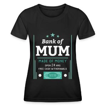Bank of Mum - Women's Functional T-Shirt - black - Front - AI Model Female 172 light (172cm)