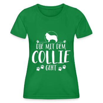 DIE MIT COLLIE Langhaar GEHT Hundespruch Wilsigns - Frauen Funktions-T-Shirt - Kelly Green - Vorne - AI Model Female 172 dark (172cm)