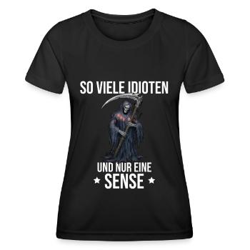 So many idiots and only one scythe - Grim Reaper - Women's Functional T-Shirt - black - Front - AI Model Female 172 light (172cm)
