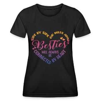 Side by side or miles apart besties - Women's Functional T-Shirt - black - Front - AI Model Female 172 light (172cm)