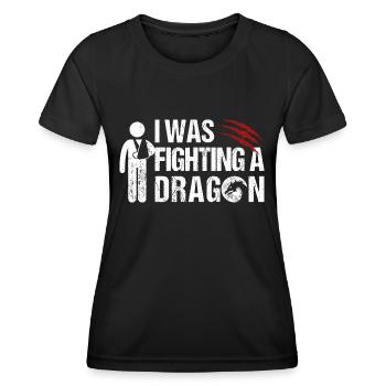 I Was Fighting A Dragon Gebrochener Arm Armbruch - Frauen Funktions-T-Shirt - Schwarz - Vorne - AI Model Female 172 light (172cm)
