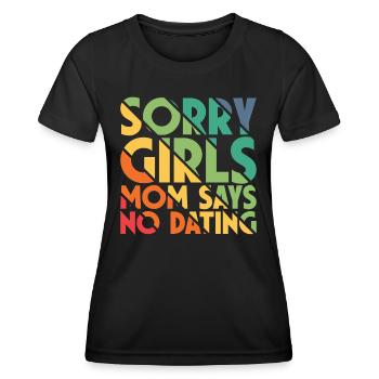 Sorry Girls Maman dit NoDate Baby Shower - T-shirt sport Femme - noir - Devant - AI Model Female 172 light (172cm)