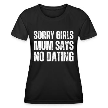 Sorry Girls Maman dit NoDate Baby Shower - T-shirt sport Femme - noir - Devant - AI Model Female 172 light (172cm)