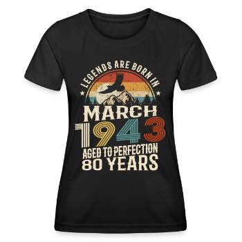 März 1943 - 80 Jahre alt - 80. Geburtstag - Frauen Funktions-T-Shirt - Schwarz - Vorne - AI Model Female 172 light (172cm)