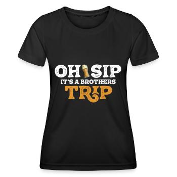 Geschwister Oh Sip Its A Brothers Trip - Women's Functional T-Shirt - black - Front - AI Model Female 172 light (172cm)