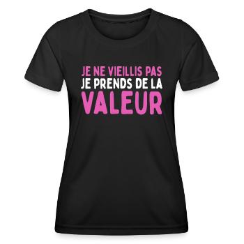 Humor I Don't Age I Gain Value - Women's Functional T-Shirt - black - Front - AI Model Female 172 light (172cm)