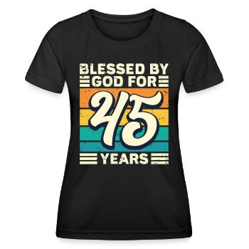 45 Birthday Gift Years Funny Saying - Women's Functional T-Shirt - black - Front - AI Model Female 172 light (172cm)