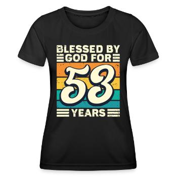 53 Birthday Gift Years Funny Saying - Women's Functional T-Shirt - black - Front - AI Model Female 172 light (172cm)