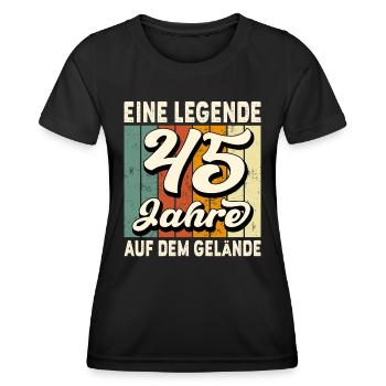 Jubiläum 45 Jahre Geschenk Arbeit Lustig Spruch - Frauen Funktions-T-Shirt - Schwarz - Vorne - AI Model Female 172 light (172cm)