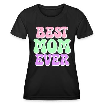 Mom Gift Mother's Day Birthday Mom - Women's Functional T-Shirt - black - Front - AI Model Female 172 light (172cm)