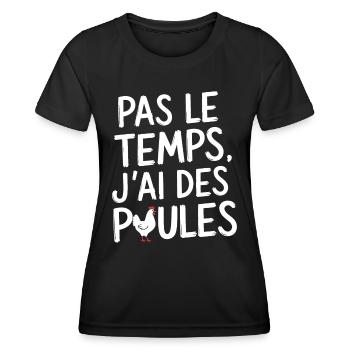 No Time I Have Chickens Humor - Women's Functional T-Shirt - black - Front - AI Model Female 172 light (172cm)