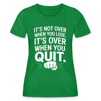 Ce n’est pas fini quand vous perdez la motivation de la persévérance - T-shirt sport Femme - vert - Devant - AI Model Female 172 dark (172cm)
