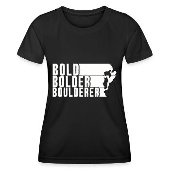 Bold Bolder Boulderer Bloc Bloc - T-shirt sport Femme - noir - Devant - AI Model Female 172 light (172cm)
