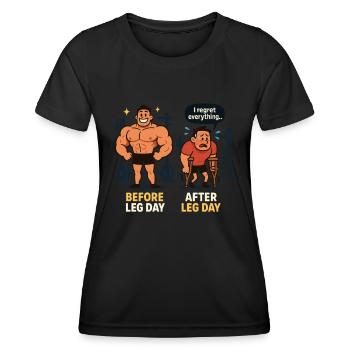 Vorher Nachher Beintraining – Leg Day Gym Design - Frauen Funktions-T-Shirt - Schwarz - Vorne - AI Model Female 172 light (172cm)