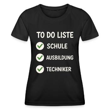 To-Do Liste: Ausbildung geschafft - Frauen Funktions-T-Shirt - Schwarz - Vorne - AI Model Female 172 light (172cm)