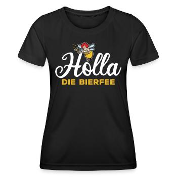 Holla die Bierfee - Biertrinker - Männertag - Frauen Funktions-T-Shirt - Schwarz - Vorne - AI Model Female 172 light (172cm)