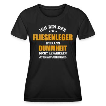 Fliesenleger - ich kann Dummheit nicht reparieren - Frauen Funktions-T-Shirt - Schwarz - Vorne - AI Model Female 172 light (172cm)