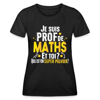 Prof Professeur Maths Métier Cadeau Collège Lycée - T-shirt sport Femme - noir - Devant - AI Model Female 172 light (172cm)