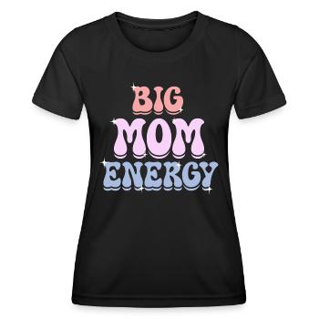 Mère Maman Pleine D'Énergie Femme Maman - T-shirt sport Femme - noir - Devant - AI Model Female 172 light (172cm)