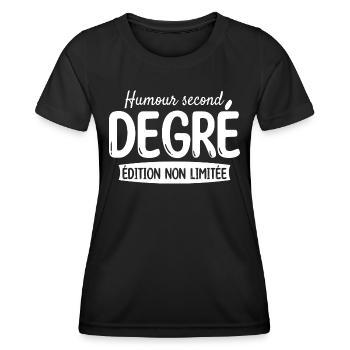 Édition Non Limitée Humour Second Degré - T-shirt sport Femme - noir - Devant - AI Model Female 172 light (172cm)