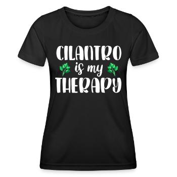 Cilantro is my therapy I love cilantro - Women's Functional T-Shirt - black - Front - AI Model Female 172 light (172cm)