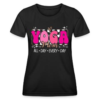 Mom Yoga Fan Mom Loves Yoga - Women's Functional T-Shirt - black - Front - AI Model Female 172 light (172cm)
