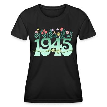 Motif Fleurs 1945 Fête Anniversaire Femme 80 Ans - T-shirt sport Femme - noir - Devant - AI Model Female 172 light (172cm)