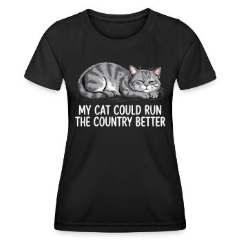 Meine Katze würde das Land besser regieren - Frauen Funktions-T-Shirt - Schwarz - Vorne - AI Model Female 172 light (172cm)