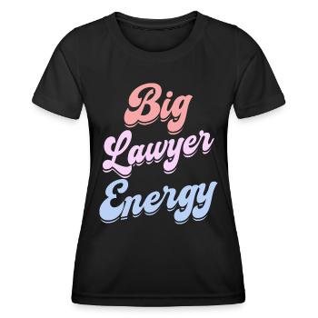 Avocate Plein D'Énergie Juge Juriste Avocate - T-shirt sport Femme - noir - Devant - AI Model Female 172 light (172cm)