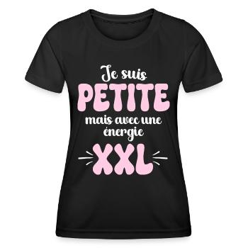 Petite Énergie XXL Humour Petite Femme - T-shirt sport Femme - noir - Devant - AI Model Female 172 light (172cm)